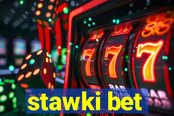 stawki bet