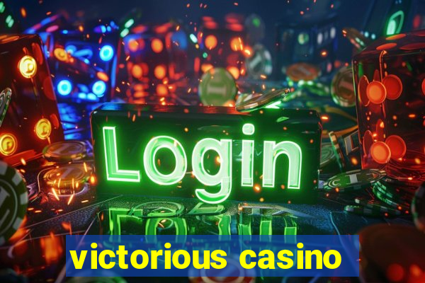 victorious casino