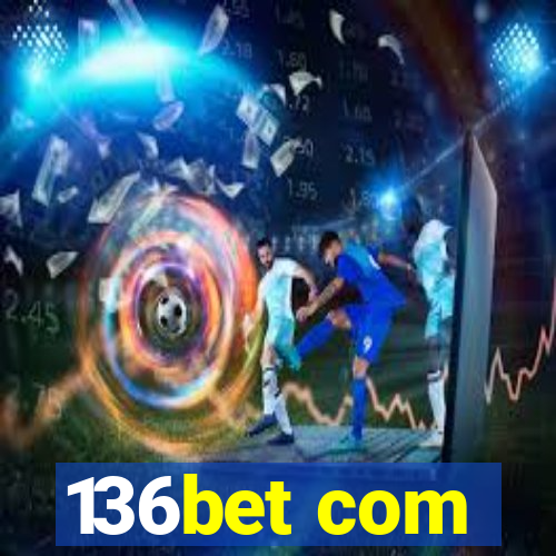 136bet com