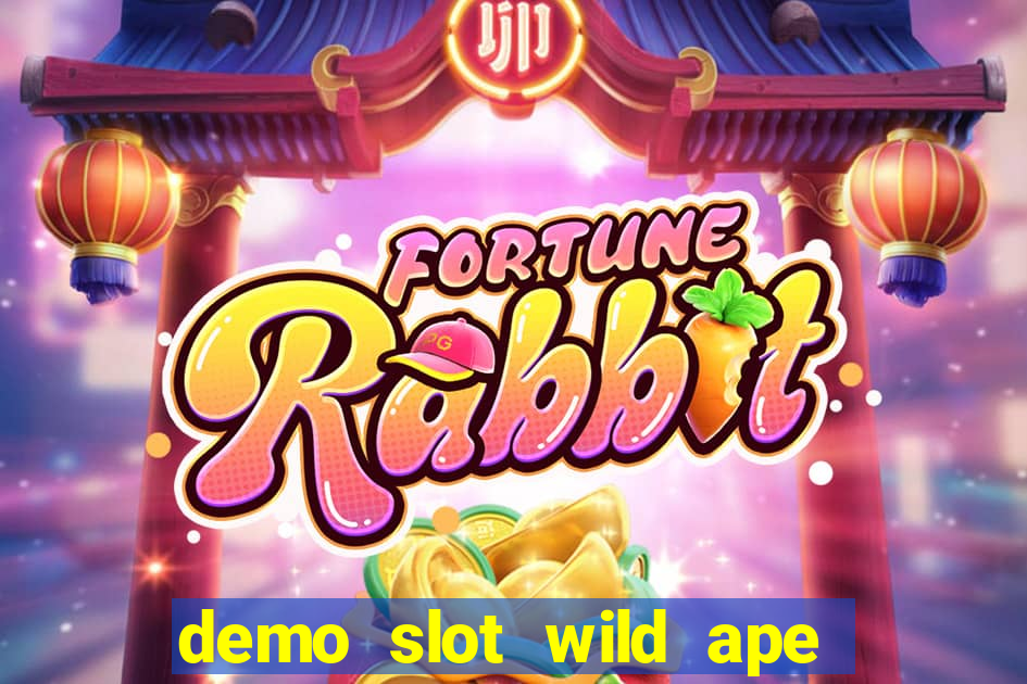 demo slot wild ape pg soft