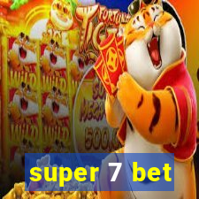 super 7 bet