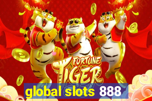 global slots 888