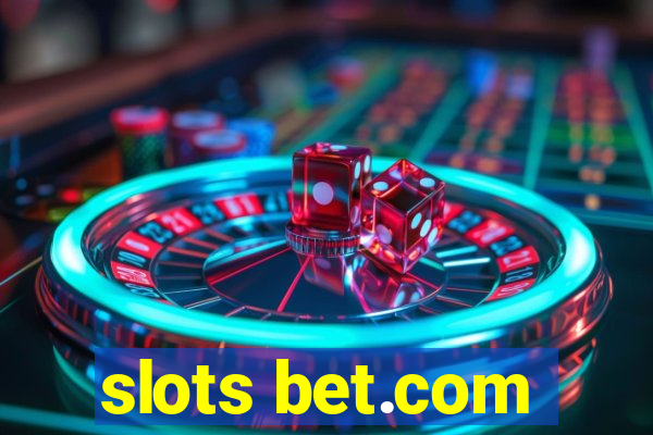 slots bet.com