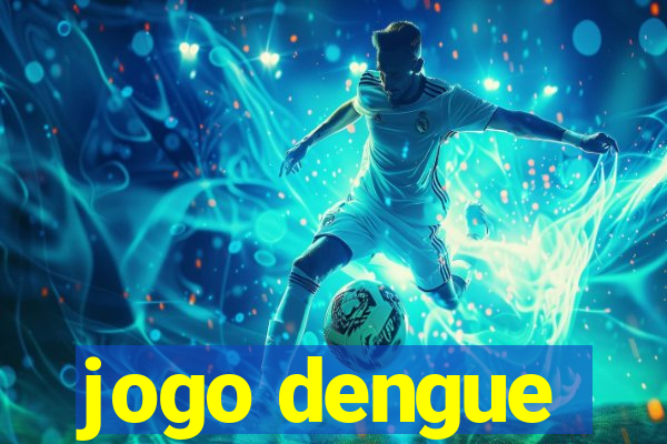 jogo dengue