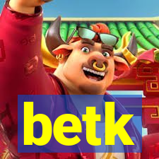 betk