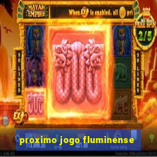 proximo jogo fluminense