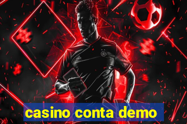 casino conta demo