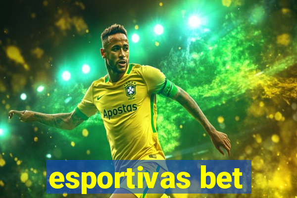 esportivas bet