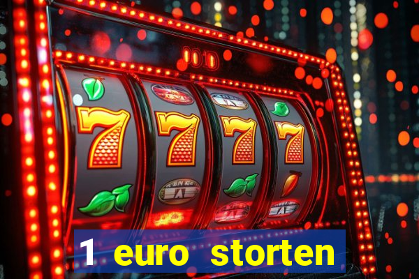 1 euro storten online casino