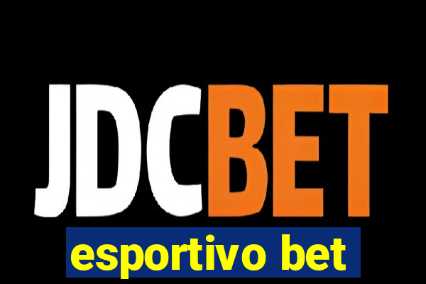 esportivo bet