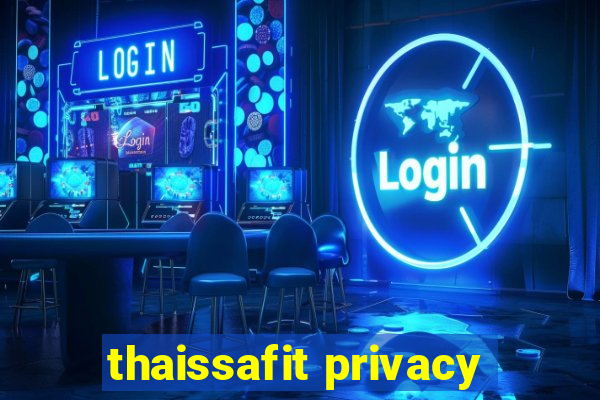 thaissafit privacy