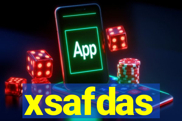 xsafdas