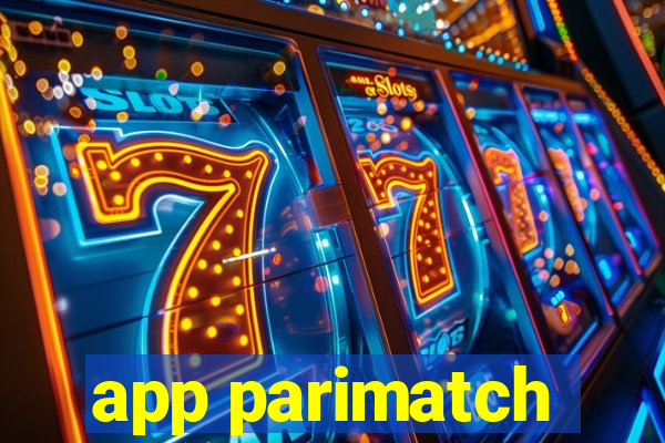 app parimatch