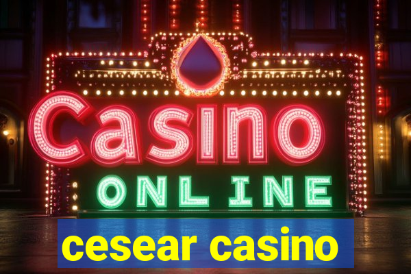 cesear casino