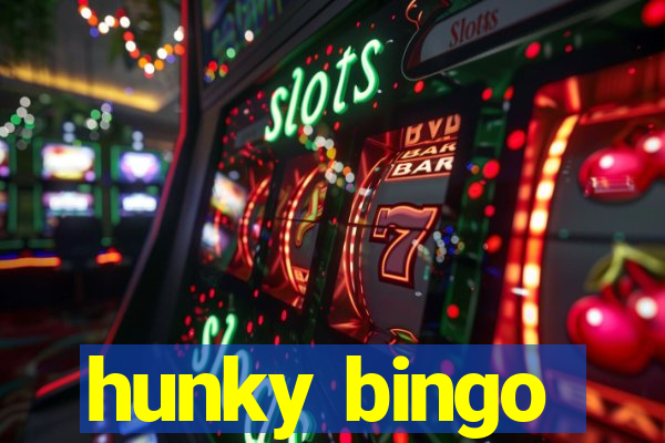 hunky bingo