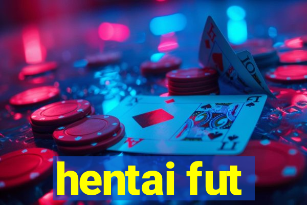 hentai fut