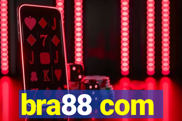 bra88 com