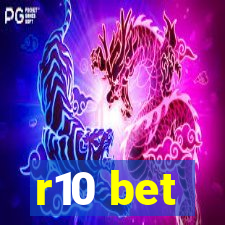 r10 bet