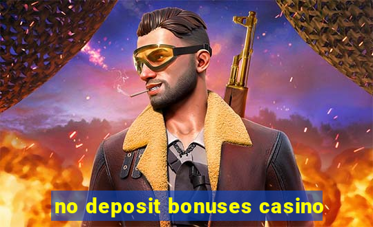 no deposit bonuses casino