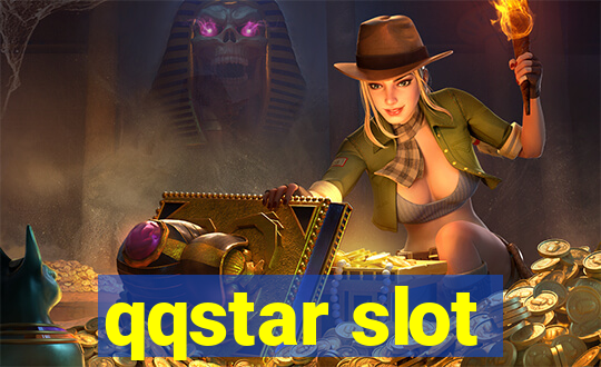 qqstar slot