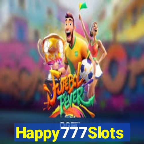 Happy777Slots