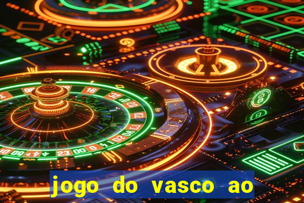 jogo do vasco ao vivo em hd