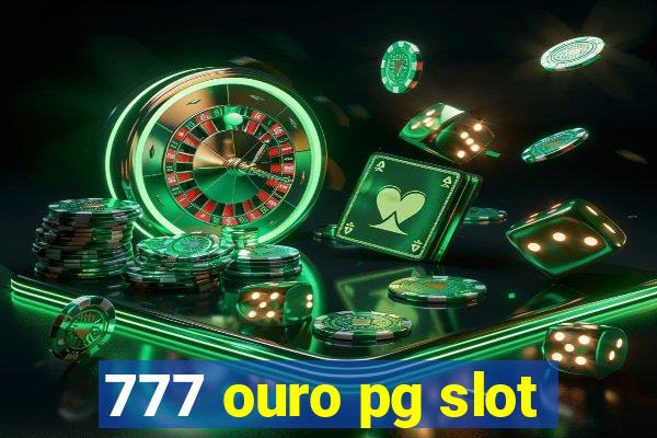 777 ouro pg slot