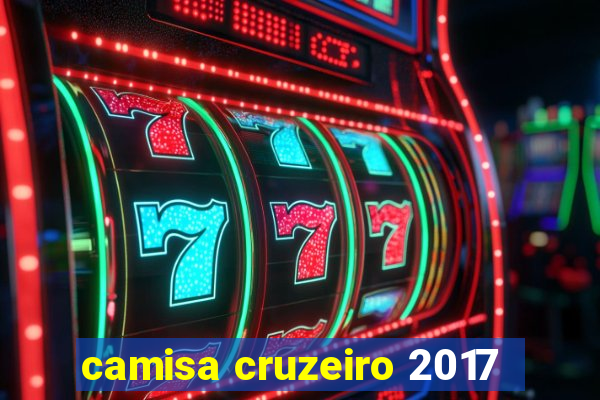 camisa cruzeiro 2017