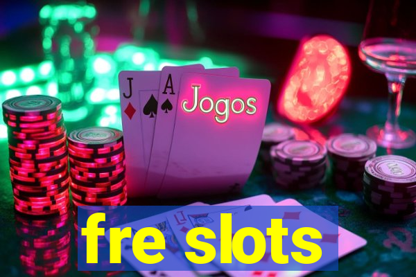 fre slots