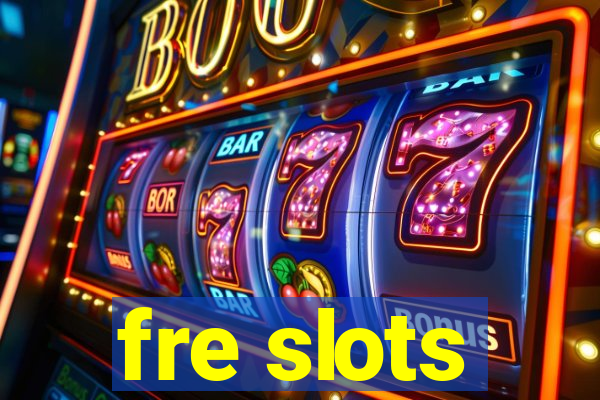 fre slots