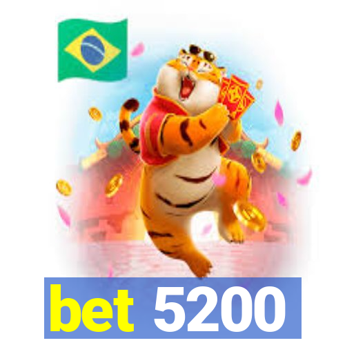 bet 5200