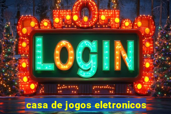 casa de jogos eletronicos