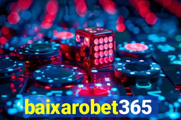 baixarobet365