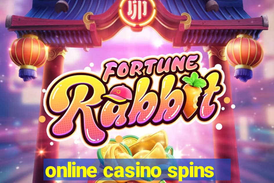 online casino spins