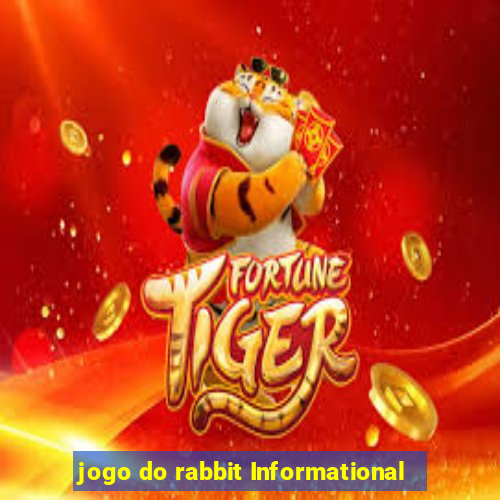 jogo do rabbit Informational