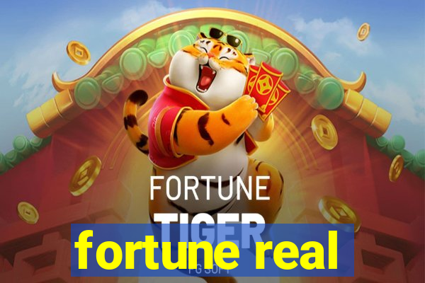 fortune real