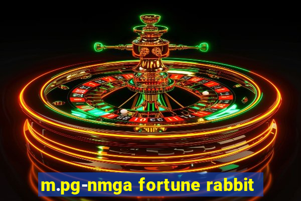 m.pg-nmga fortune rabbit