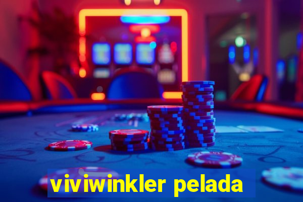 viviwinkler pelada