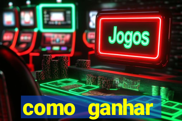 como ganhar dinheiro no pin up casino