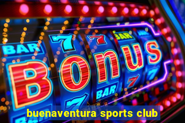 buenaventura sports club