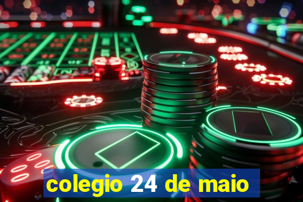 colegio 24 de maio