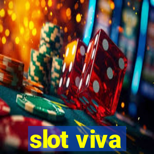 slot viva