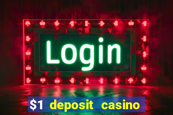 $1 deposit casino 80 free spins