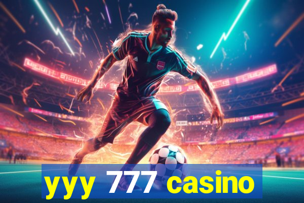 yyy 777 casino