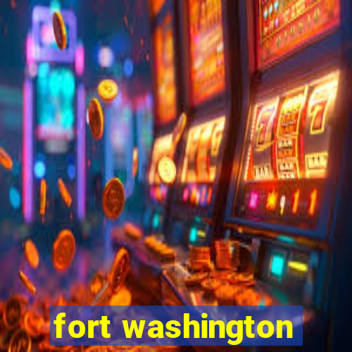 fort washington