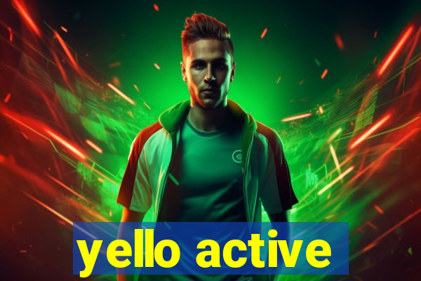 yello active