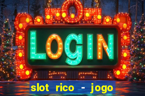 slot rico - jogo de cartas