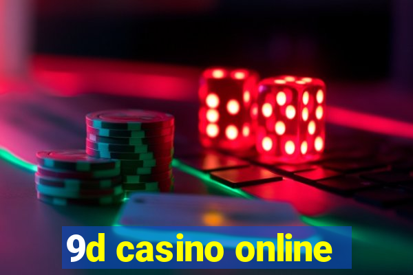 9d casino online