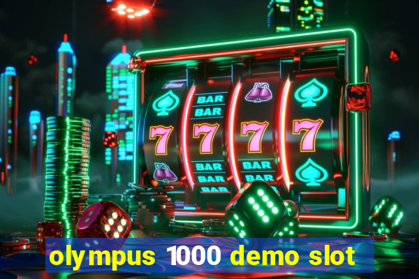 olympus 1000 demo slot