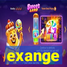 exange